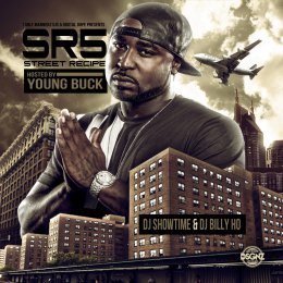 Street Recipe 5 (Hosted By Young Buck)